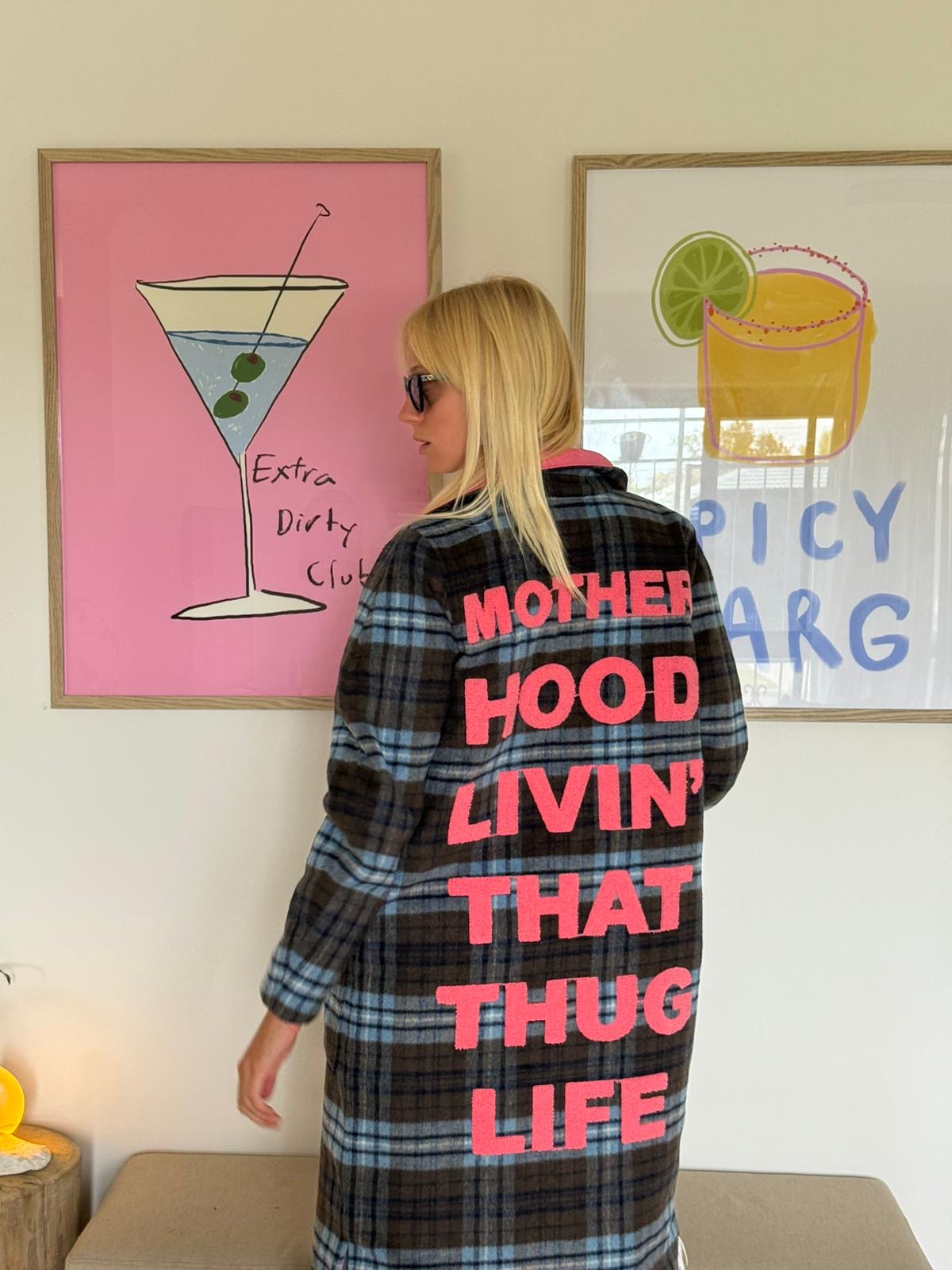 HAPPY LITTLE MOTHER THUG LIFE LONG COAT