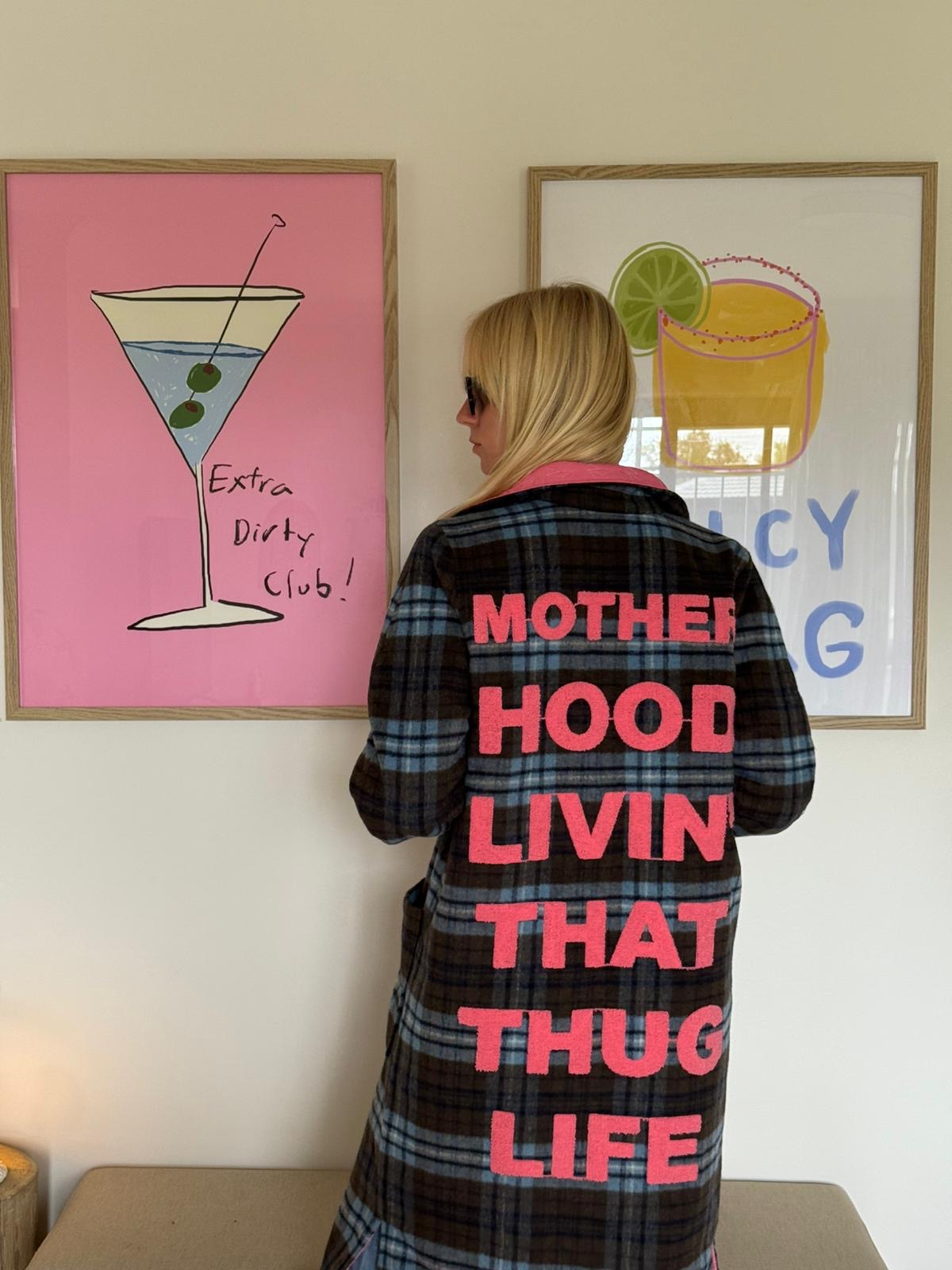 HAPPY LITTLE MOTHER THUG LIFE LONG COAT