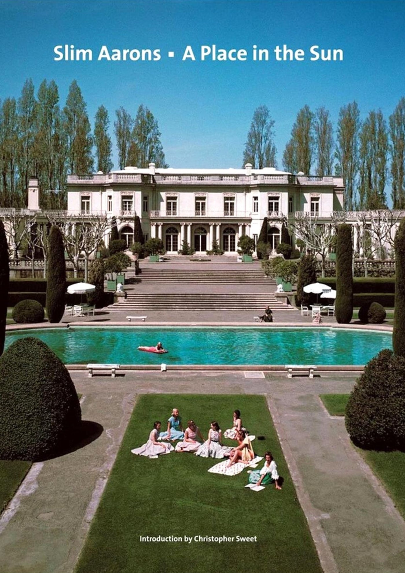 Slim Aarons A Place In the sun book